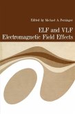 ELF and VLF Electromagnetic Field Effects (eBook, PDF)