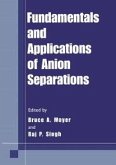 Fundamentals and Applications of Anion Separations (eBook, PDF)