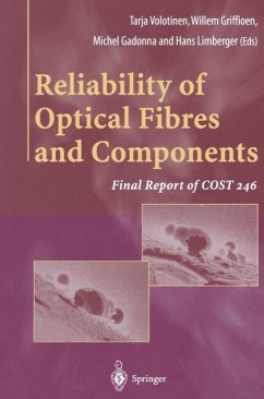 Reliability of Optical Fibres and Components (eBook, PDF)
