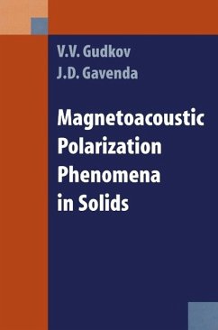 Magnetoacoustic Polarization Phenomena in Solids (eBook, PDF) - Gudkov, V. V.; Gavenda, David