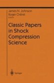 Classic Papers in Shock Compression Science (eBook, PDF)