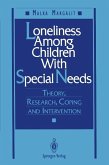 Loneliness Among Children With Special Needs (eBook, PDF)