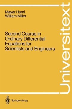 Second Course in Ordinary Differential Equations for Scientists and Engineers (eBook, PDF) - Humi, Mayer; Miller, William