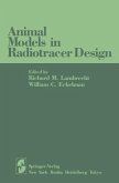 Animal Models in Radiotracer Design (eBook, PDF)