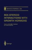 Sex-Steroid Interactions with Growth Hormone (eBook, PDF)