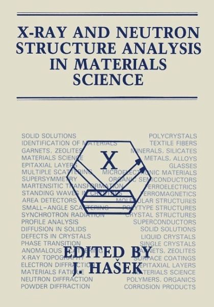 X-Ray and Neutron Structure Analysis in Materials Science (eBook, PDF) X-Ray and Neutron Structure Analysis in Materials Science (eBook, PDF)