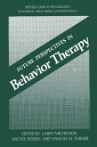 Future Perspectives in Behavior Therapy (eBook, PDF)