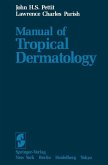 Manual of Tropical Dermatology (eBook, PDF)