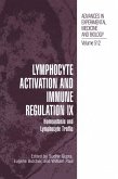 Lymphocyte Activation and Immune Regulation IX (eBook, PDF)