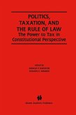 Politics, Taxation, and the Rule of Law (eBook, PDF)