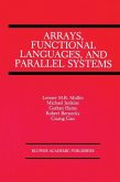 Arrays, Functional Languages, and Parallel Systems (eBook, PDF)