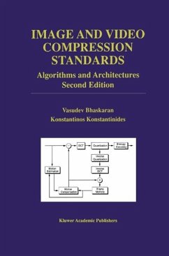Image and Video Compression Standards (eBook, PDF) - Bhaskaran, Vasudev; Konstantinides, Konstantinos