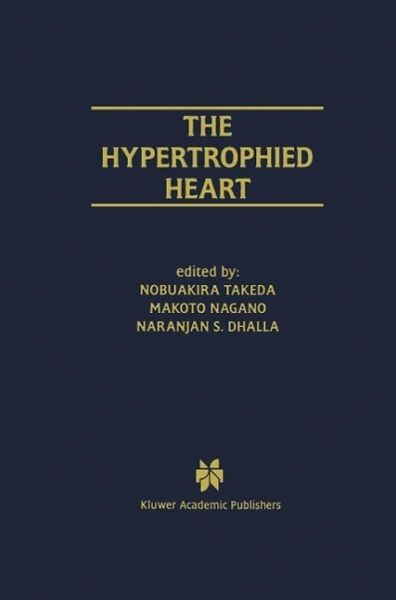 The Hypertrophied Heart (eBook, PDF) The Hypertrophied Heart (eBook, PDF)