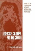 Exercise, Calories, Fat and Cancer (eBook, PDF)