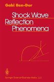 Shock Wave Reflection Phenomena (eBook, PDF)
