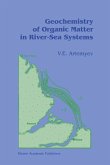 Geochemistry of Organic Matter in River-Sea Systems (eBook, PDF)