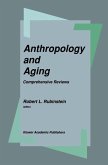 Anthropology and Aging (eBook, PDF)