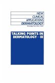 Talking Points in Dermatology - III (eBook, PDF)