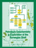 Petroleum Geochemistry in Exploration of the Norwegian Shelf (eBook, PDF)