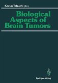 Biological Aspects of Brain Tumors (eBook, PDF)