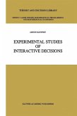 Experimental Studies of Interactive Decisions (eBook, PDF)