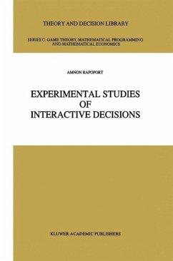 Experimental Studies of Interactive Decisions (eBook, PDF) - Rapoport, Amnon