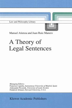 A Theory of Legal Sentences (eBook, PDF) - Atienza, Manuel; Ruiz Manero, J.