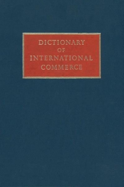 Dictionary of International Commerce (eBook, PDF) Dictionary of International Commerce (eBook, PDF)