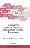 Advanced Nuclear Systems Consuming Excess Plutonium (eBook, PDF)