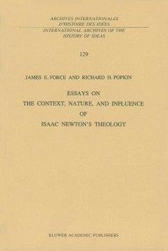 Essays on the Context, Nature, and Influence of Isaac Newton's Theology (eBook, PDF) - Force, J. E.; Popkin, R. H.
