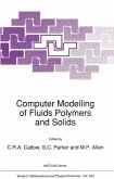 Computer Modelling of Fluids Polymers and Solids (eBook, PDF)