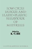 Low Cycle Fatigue and Elasto-Plastic Behaviour of Materials (eBook, PDF)