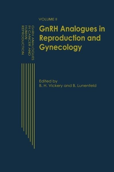 GnRH Analogues in Reproduction and Gynecology (eBook, PDF)