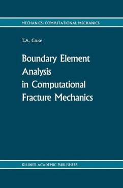 Boundary Element Analysis in Computational Fracture Mechanics (eBook, PDF) - Cruse, T. A.