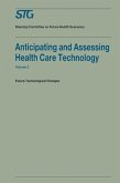 Anticipating and Assessing Health Care Technology, Volume 2 (eBook, PDF)