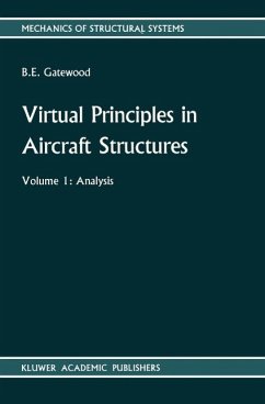 Virtual Principles in Aircraft Structures (eBook, PDF) - Gatewood, M.