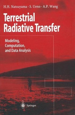 Terrestrial Radiative Transfer (eBook, PDF) - Natsuyama, Harriet H.; Ueno, Sueo; Wang, Alan P.