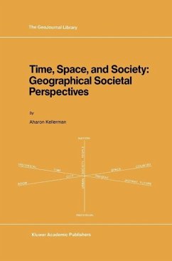 Time, Space, and Society (eBook, PDF) - Kellerman, A.