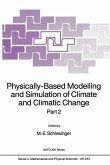 Physically-Based Modelling and Simulation of Climate and Climatic Change (eBook, PDF)