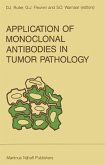 Application of Monoclonal Antibodies in Tumor Pathology (eBook, PDF)