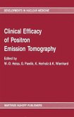 Clinical efficacy of positron emission tomography (eBook, PDF)