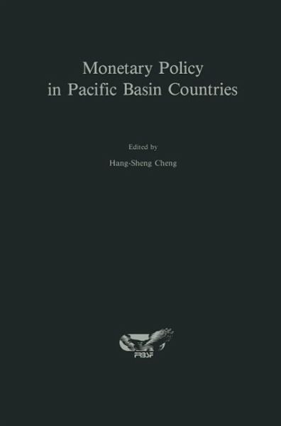 Monetary Policy in Pacific Basin Countries (eBook, PDF) Monetary Policy in Pacific Basin Countries (eBook, PDF)