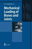 Mechanical Loading of Bones and Joints (eBook, PDF)