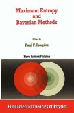 Maximum Entropy and Bayesian Methods (eBook, PDF)
