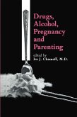 Drugs, Alcohol, Pregnancy and Parenting (eBook, PDF)