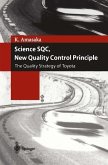 Science SQC, New Quality Control Principle (eBook, PDF) Science SQC, New Quality Control Principle (eBook, PDF)