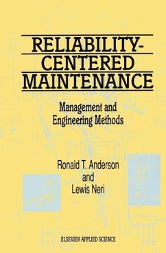 Reliability-Centered Maintenance: Management and Engineering Methods (eBook, PDF)