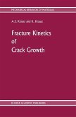 Fracture Kinetics of Crack Growth (eBook, PDF)