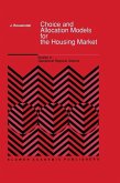 Choice and Allocation Models for the Housing Market (eBook, PDF)