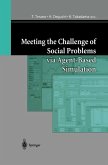 Meeting the Challenge of Social Problems via Agent-Based Simulation (eBook, PDF)
